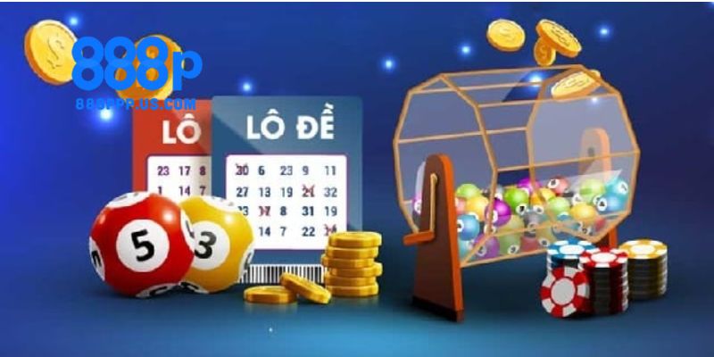 Lý do tuyệt vời để anh em chọn chơi xổ số 888P