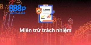 Miễn trách nhiệm 888P